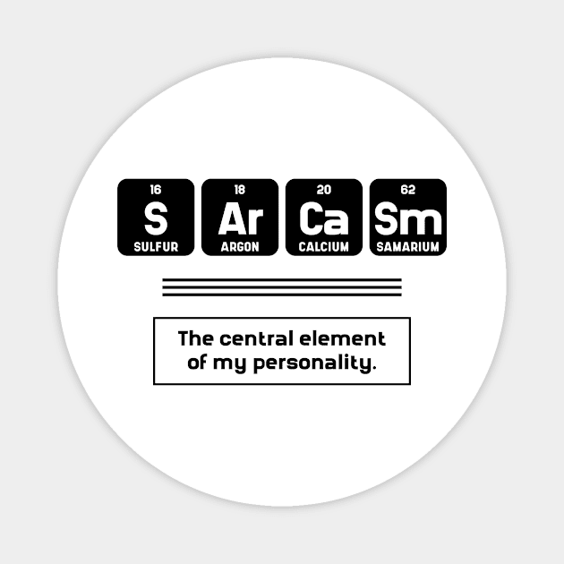 Sarcasm - Science Essential Gift Magnet by Diogo Calheiros